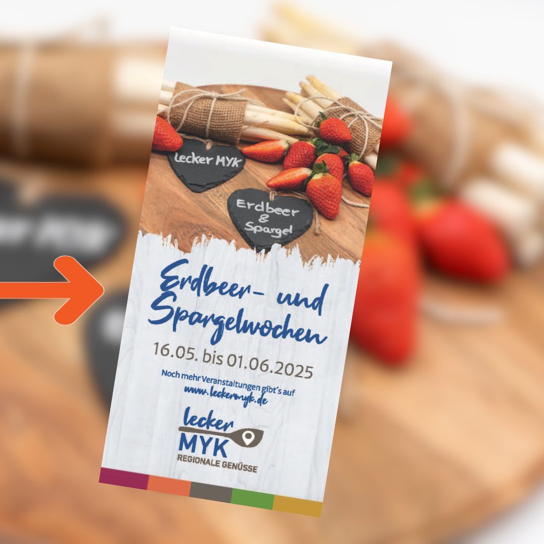 Der Flyer zu den „leckerMYK Erdbeer- und Spargelwochen“ vom 16. Mai bis 1. Juni ist da. 
