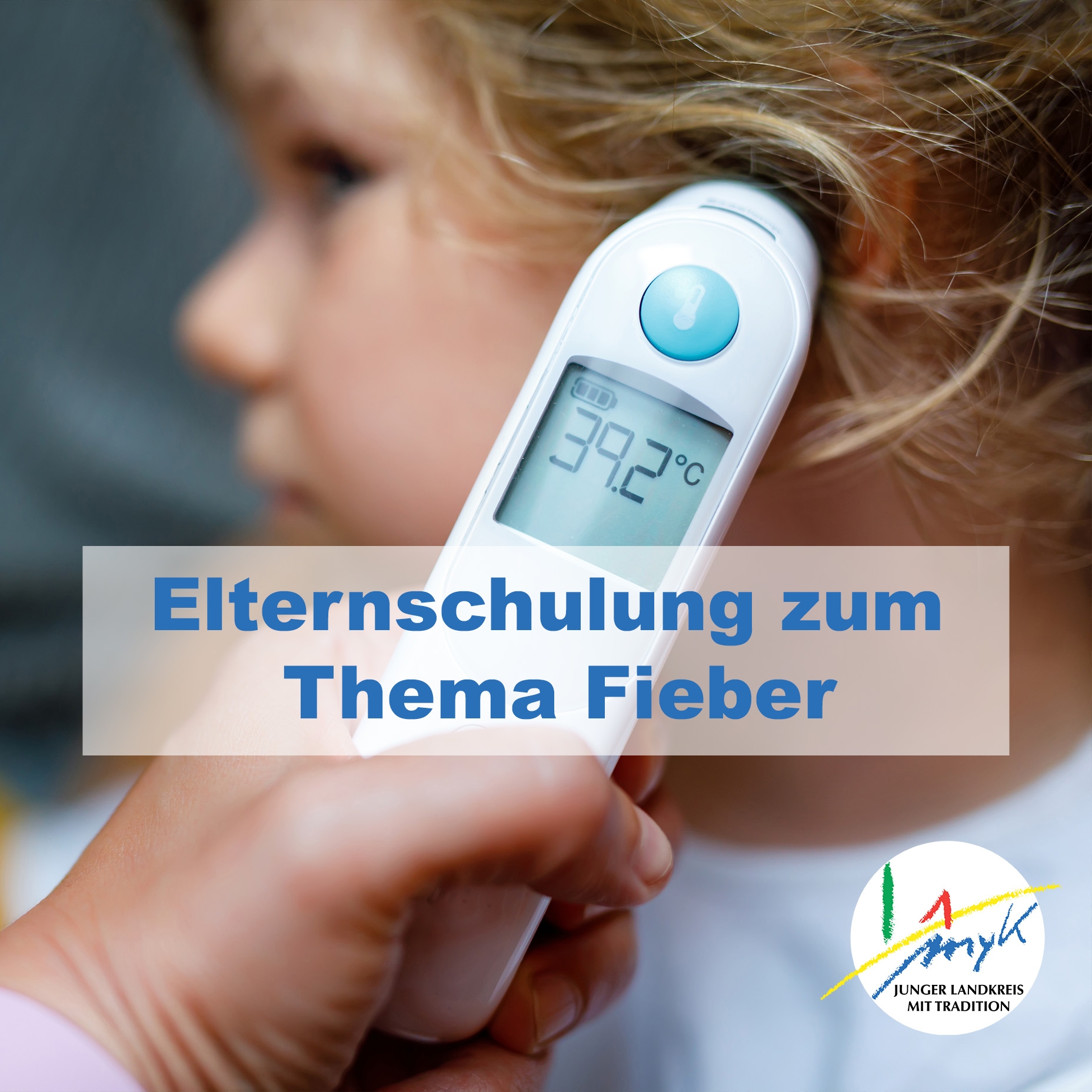 Gesundheitsamt Mayen-Koblenz lädt zu Elternschulung zum Thema Fieber 