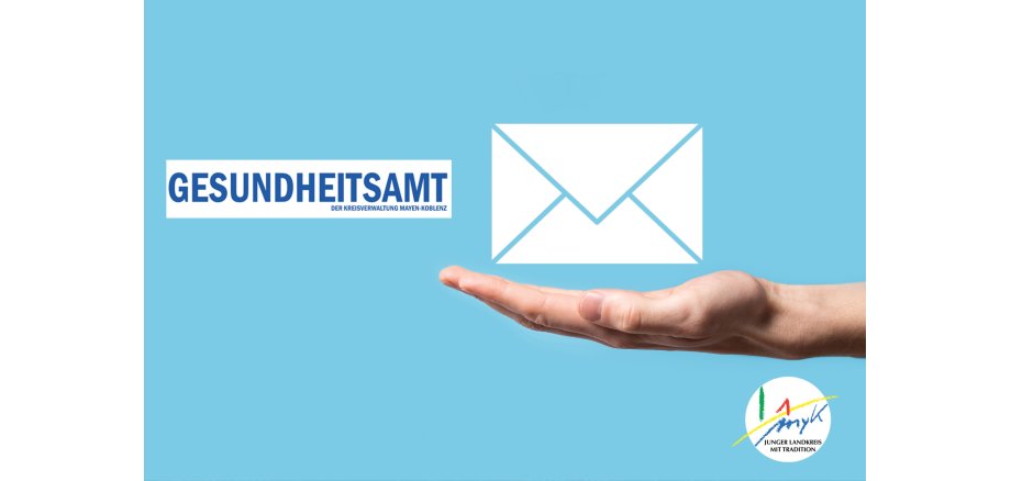 Neuer Newsletter des Gesundheitsamtes
Mayen-Koblenz ist online
Neuer Newsletter des Gesundheitsamtes Mayen-Koblenz ist online