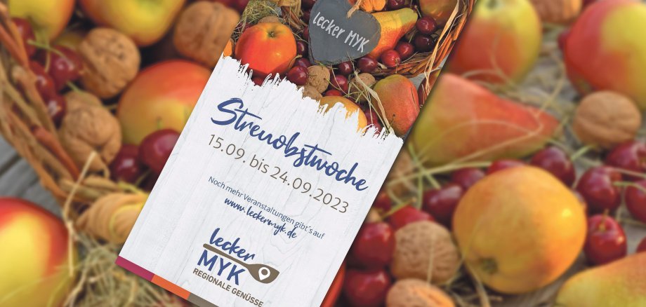 Der Flyer zur „leckerMYK Streuobstwoche“ vom 15. bis 24. September ist da. 