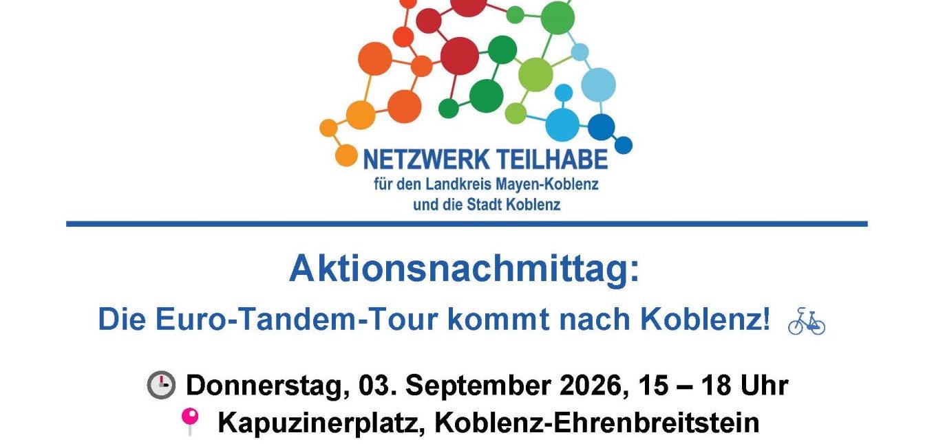 „Die Euro-Tandem-Tour 2026 macht Halt in Koblenz – Netzwerk Teilhabe lädt zum Aktionsnachmittag ein!“ 